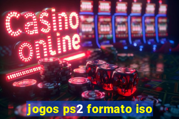jogos ps2 formato iso